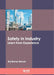 Safety in Industry Learn from Experience by Brij Mohan Bansal
