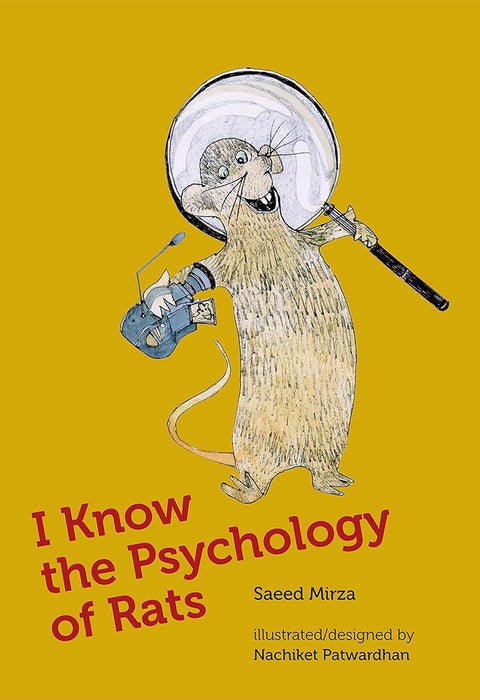 I Know the Psychology of Rats: A Political And Economic History, Post-Mauryan India 200 Bc-Ad 300 by Nachiket Patwardhan