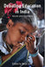Debating Education in India - Issues and Concerns by Maya John