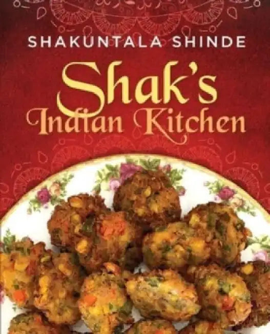 Shak's Indian Kitchen by Shakuntala Shinde