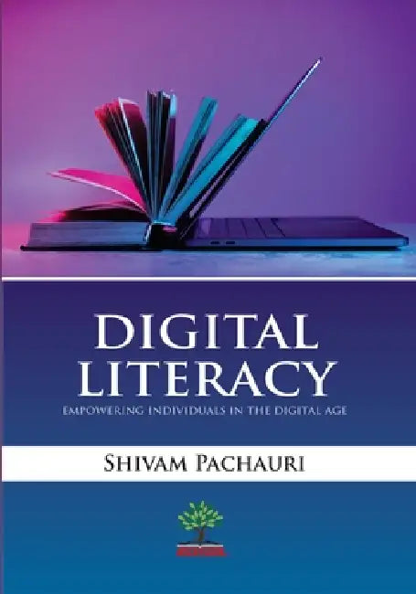 Digital Literacy by Shivam Pachauri