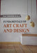 Fundamentals of Art Craft and Design by Prof. Shishir Kala