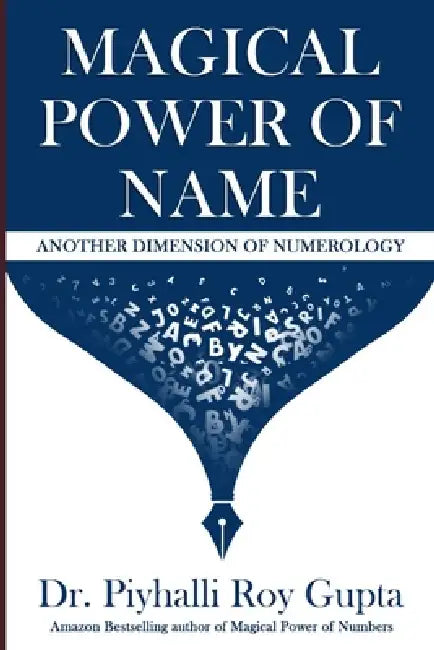 Magical Power Of Name by Piyhalli Roy