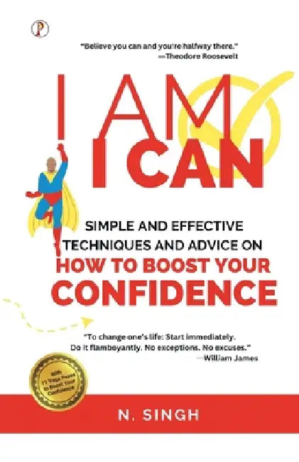 I Am I Can by N. Singh