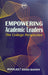 Empowering Academic Leaders: The College Perspective by Inderjeet Singh Bakshi