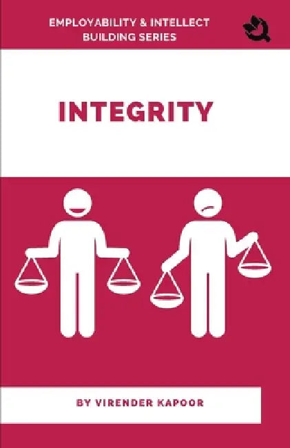Integrity by Virender Kapoor