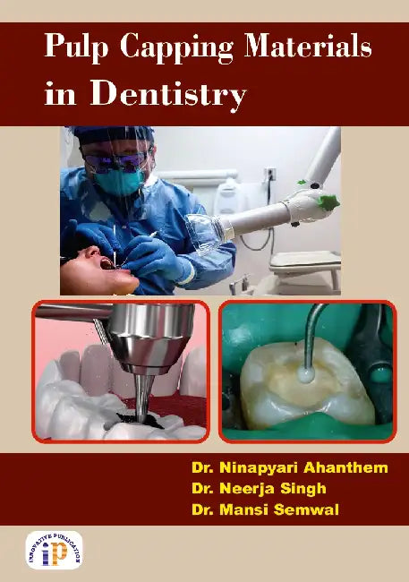 Pulp Capping Materials in Dentistry by Dr. Ninapyari Ahanthem