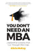 You Don't Need an MBA by Alicia Mckay