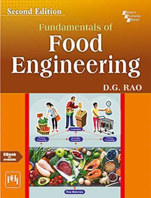 Fundamentals of Food Engineering by Rao D. G.