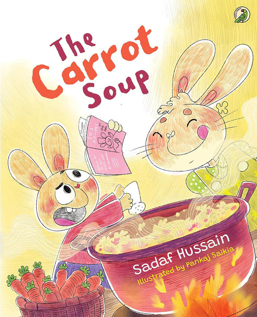 The Carrot Soup by Sadaf Hussain