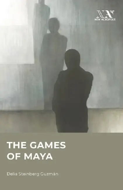 The Games of Maya by Delia Steinberg Guzmán