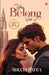 You Belong With Me by Shuchi Batra