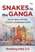 Snakes in the Ganga: Breaking India 2.0 by Rajiv Malhotra