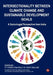 Intersectionality Between Climate Change and Sustainable Development Goals by Nivedita Chaudhary
