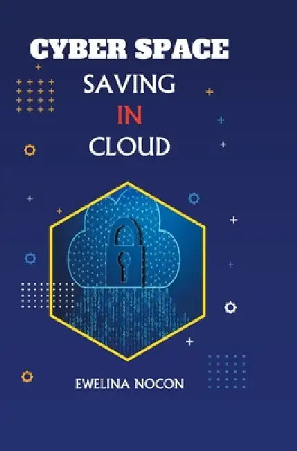 Cyber Space Saving in Cloud by Ewelina Nocon