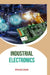 Industrial Electronics by Piyush Zode