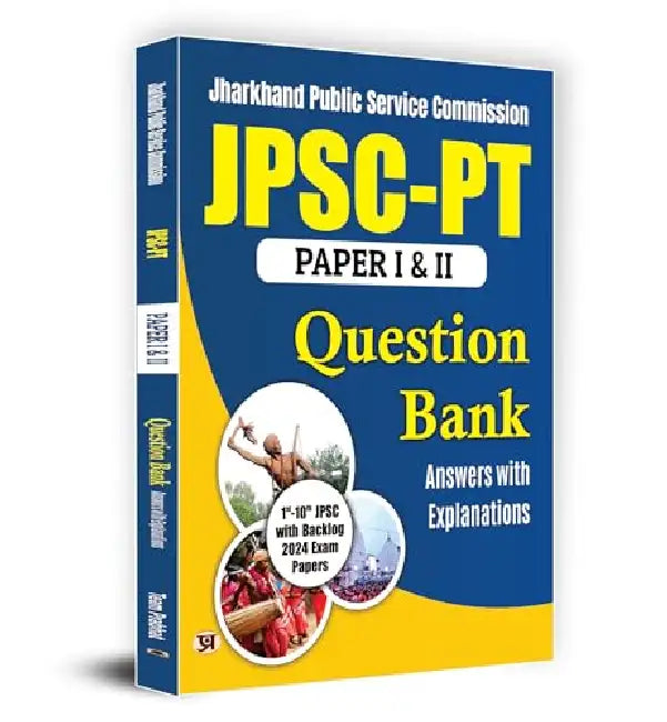 JPSC PT 1st & 2nd Paper Question Bank 2024 | Answers with Detailed Explanation (English) by Team Prabhat