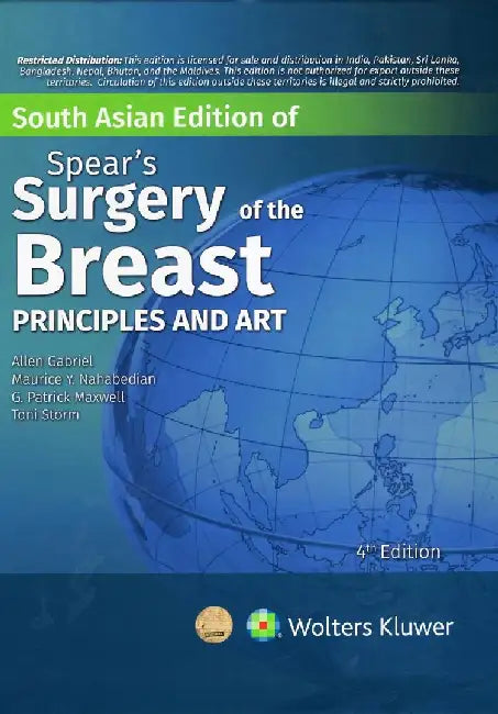 Spears Surgery Of The Breast Principles And Art, 4E by Gabriel A.