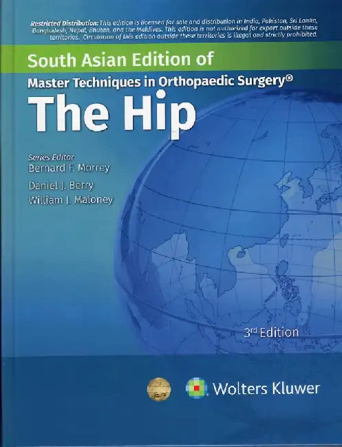 Master Techniques In Orthopaedic Surgery The Hip, 3E by Morrey B.F.
