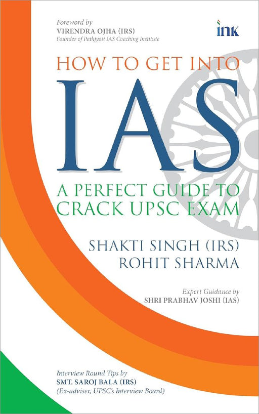 How To Get Into Ias by Rohit Sharma