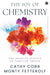 The Joy of Chemistry: The Amazing Science of Familiar Things by Cathy Cobb and Monty Fetterolf