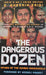 Dangerous Dozen by S. Hussain Zaidi