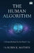 The  Human Algorithm Cyberpsychology For  Digital Age by Robin K. Mathew
