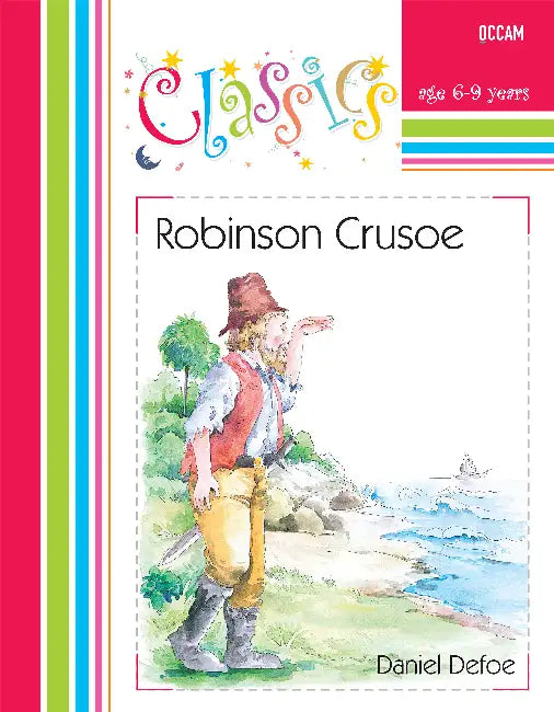 Robinson Crusoe by Daniel Defoe