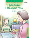 Because I Respect You by BluOne Ink