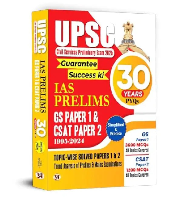 30 Years UPSC Prelims Civil Services Exam 2025 | IAS Prelims Topic-wise Solved Papers 1 & 2 (1995-2024) | General Studies & Aptitude (CSAT) MCQs | PYQs Previous Year Questions Bank Guide by Team Prabhat
