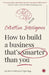 Collective Intelligence: How to build a business that’s smarter than you by Jennifer Sundberg and Pippa Begg
