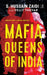 Mafia Queens Of India by S. Hussain Zaidi