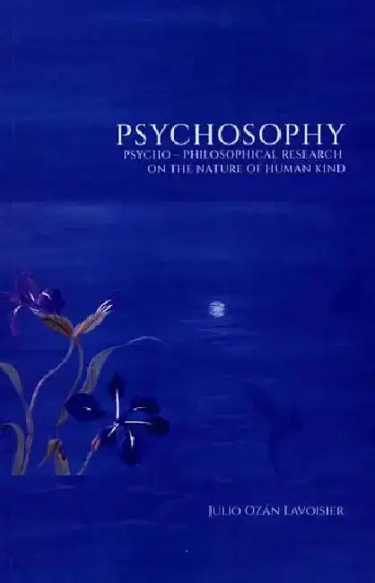 PSYCHOSOPHY by Julio Ozan Lavoisier