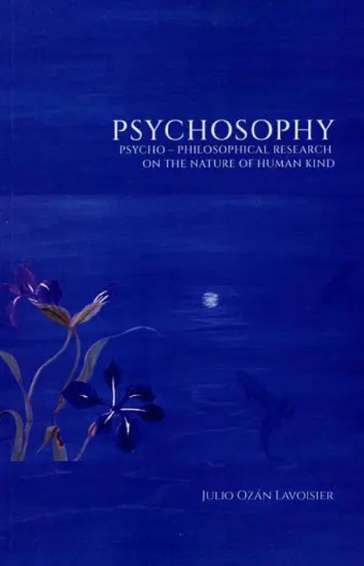 PSYCHOSOPHY by Julio Ozan Lavoisier