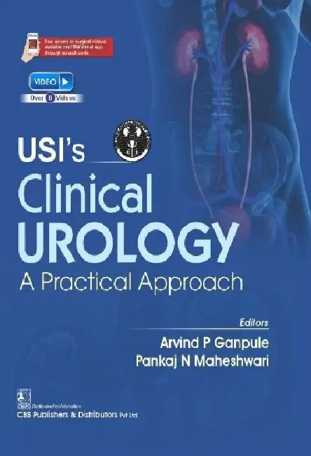 Usis Clinical Urology A Practical Approach by Ganpule