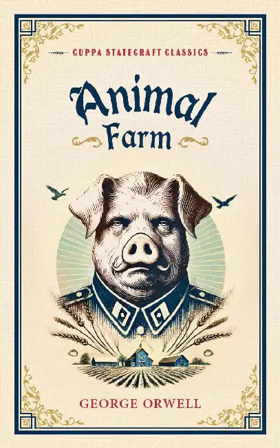 Animal Farm by George Orwell
