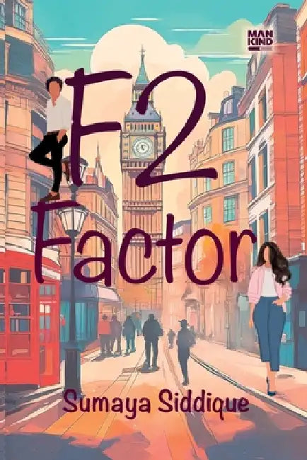 F2 Factor by Sumaya Siddique