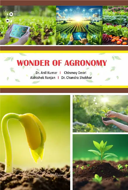 Wonder Of Agronomy by Dr. Anil Kumar