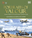 Portraits Of Valour by Maj. Gen. Ian Cardozo 