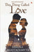 This Thing Called Love by Deblina Bhattacharya