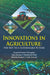 Innovations In Agriculture: The Key to a Sustainable Future by Ganesh Kumar Choupdar