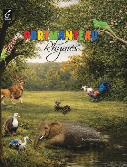 Portmanteau Rhymes: Rhyming picture book of magical creatures for kids. by Sukumar Ray, Sunlitseeker