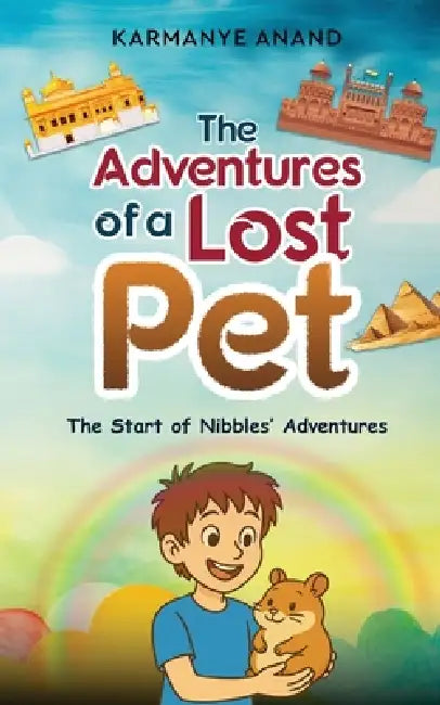 The Adventures of a Lost Pet - The Start of Nibbles' Adventures by Karmanye Anand