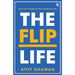 The Flip Lifeif You Cant Change Your View Change Your View. by Amit Dhawan