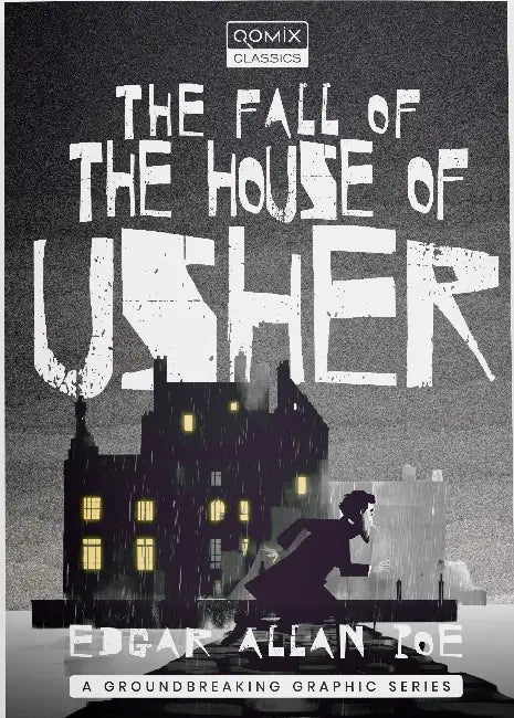 The Fall of the House of Usher by Edgar Allan Poe