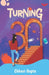 Turning 30 by Chhavi Gupta