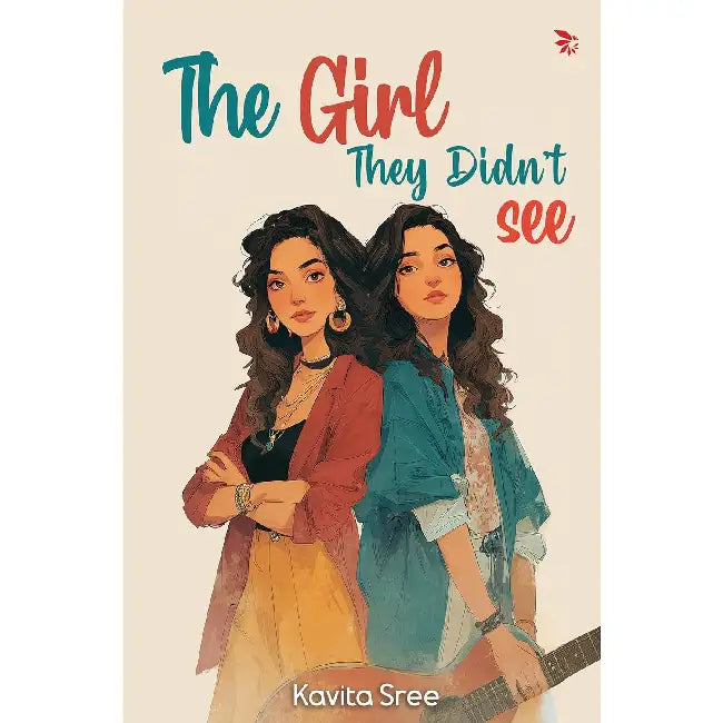 The Girl They Didnt See by Sree Kavita
