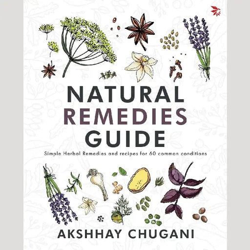 Natural Remedies Guide by Akshhay Chugani