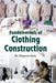 Fundamentals Of Clothing Construction by Dr. Manpreet Kalsy