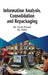 Information Analysis, Consolidation and Repackaging by Dr. Navin Prasad